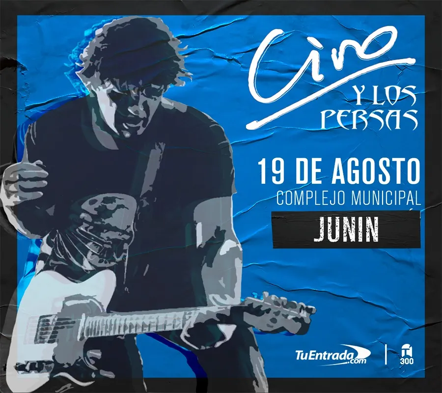 TuEntrada CIRO Y LOS PERSAS EN JUNIN